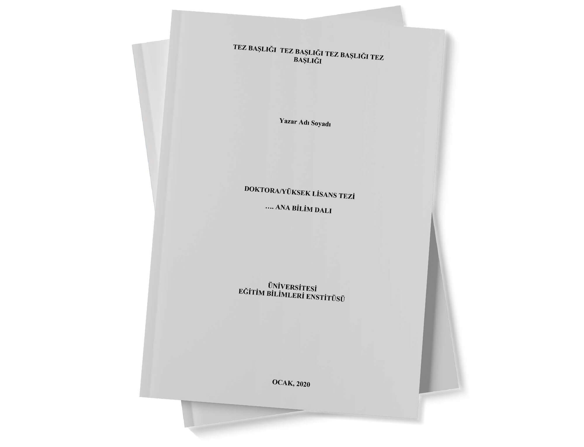 Tez ciltleme hizmeti – sert kapaklı ciltlenmiş tez örneği